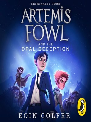 cover image of Artemis Fowl and the Opal Deception